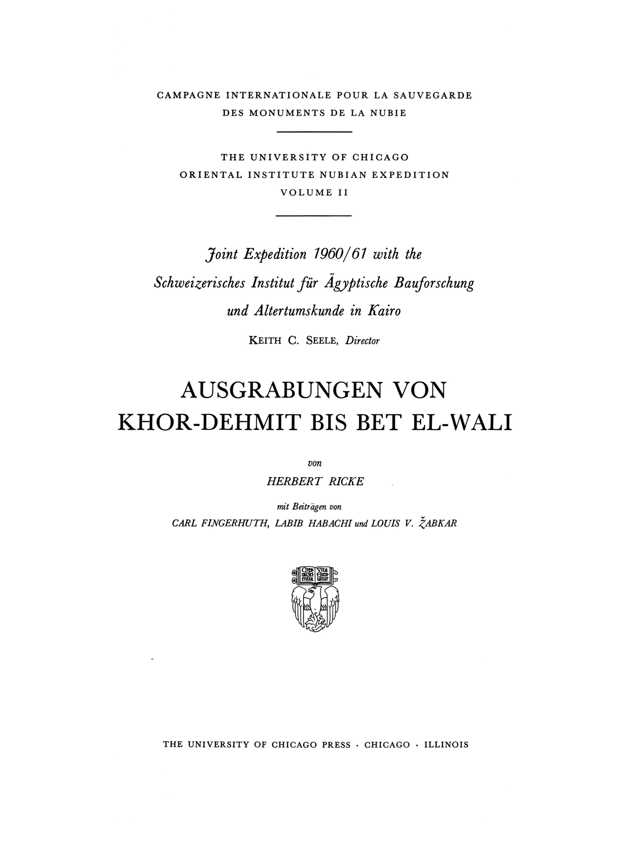 Cover image for Ausgrabungen von Khor-Dehmit bis Bet El-Wali ISBN 9780226623665